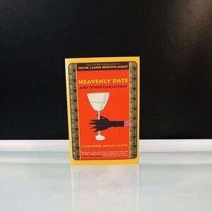 Heavenly Date And Other Flirtations by Alexander McCall Smith 2004 Paperback